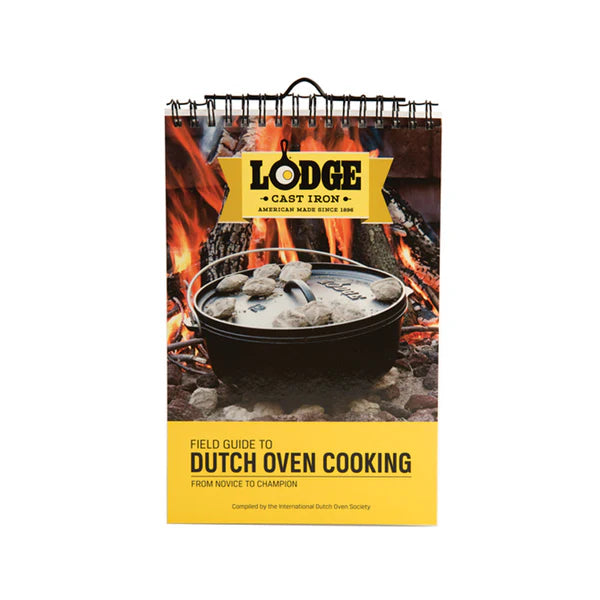 Lodge Field Guide to Dutch Oven Cooking