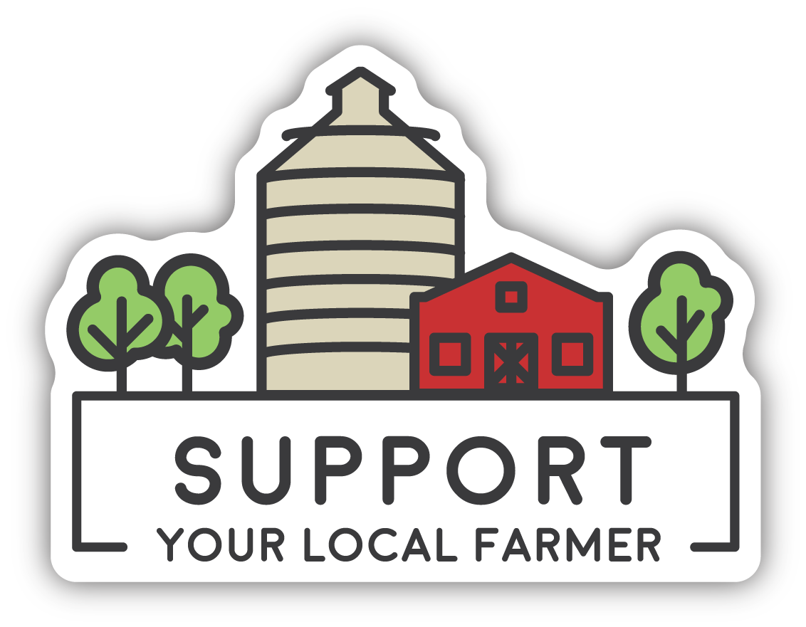 Support Your Local Farmer Large Sticker