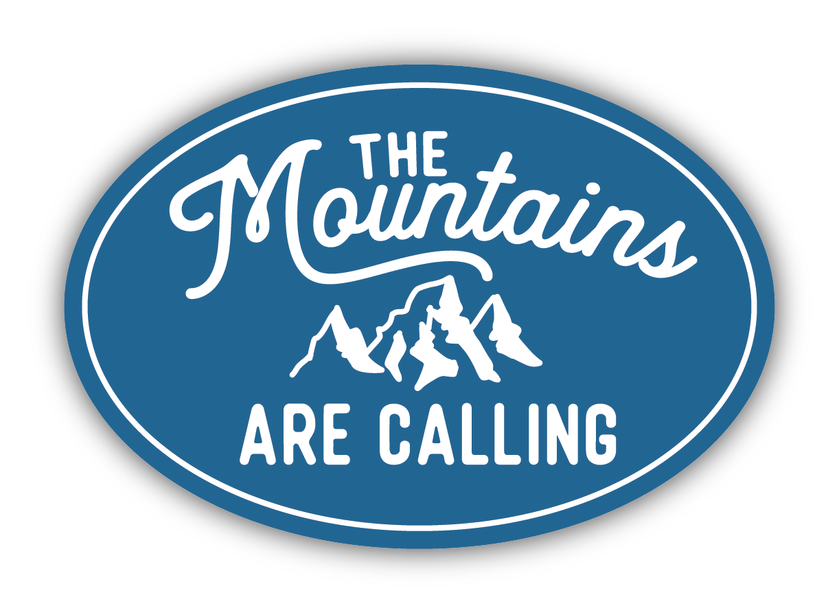 The Mountains Are Calling Large Sticker